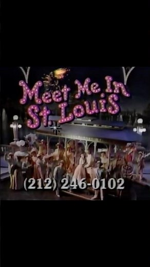 Meet Me in St. Louis Broadway Commercial (WNYW, 1989) #vintagecommercial #broadway #1980s