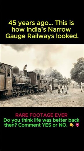45 Years Ago… This Was India’s Narrow Gauge Railway 🚂 | #shorts