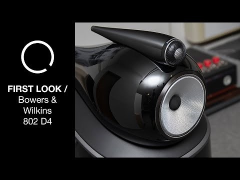 Bowers & Wilkins 802 D4 - First look at all new Bowers & Wilkins speakers
