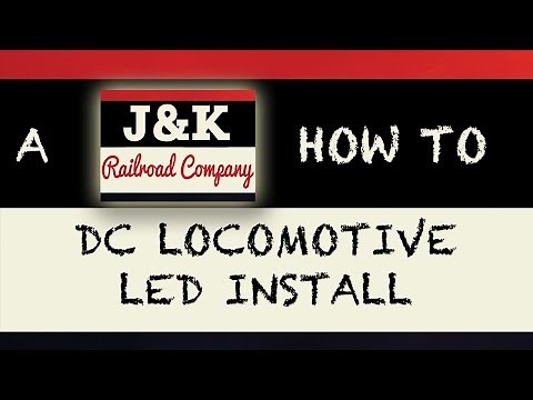 How-to #5 - DC Locomotive LED Install