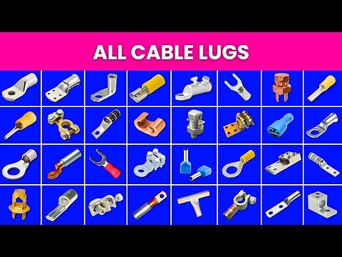 Cable Lugs | All Cable Lugs Types and Names with Images | Electrical Work
