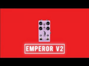 JHS Pedals, Emperor V2