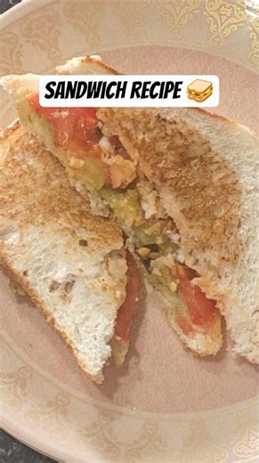 Sandwich Recipe 😋#recipe #recipevideo #recipeoftheday #recipevideo #recipeshorts #recipeideas