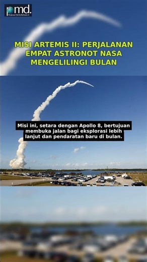 Misi Artemis II: Astronot NASA Mengelilingi Bulan #beritaterkini #indonesia #misiartemis #nasa