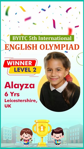 "Learning another language is like becoming another person." — Haruki Murakami. 𝐀𝐥𝐚𝐲𝐳𝐚 𝐒𝐚𝐦𝐞𝐞𝐫 𝐒𝐚𝐦𝐚𝐧𝐢, 6 years, from Leicestershire, England, UK, has secured the winner's title in the Level 2 challenge of the 𝟓𝐭𝐡 𝐈𝐧𝐭𝐞𝐫𝐧𝐚𝐭𝐢𝐨𝐧𝐚𝐥 𝐄𝐧𝐠𝐥𝐢𝐬𝐡 𝐎𝐥𝐲𝐦𝐩𝐢𝐚𝐝 𝟐𝟎𝟐𝟓, hosted by 𝐁𝐘𝐈𝐓𝐂. She proudly represents Mellor Primary School. Heartiest congratulations to 𝐀𝐥𝐚𝐲𝐳𝐚 𝐒𝐚𝐦𝐞𝐞𝐫 𝐒𝐚𝐦𝐚𝐧𝐢, for acing the biggest English battle of the year. 𝐁𝐘𝐈𝐓𝐂'