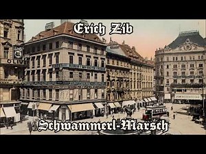 Erich Zib - Schwammerl Marsch