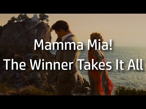 Mamma Mia! | The Winner Takes It All {lyrics}