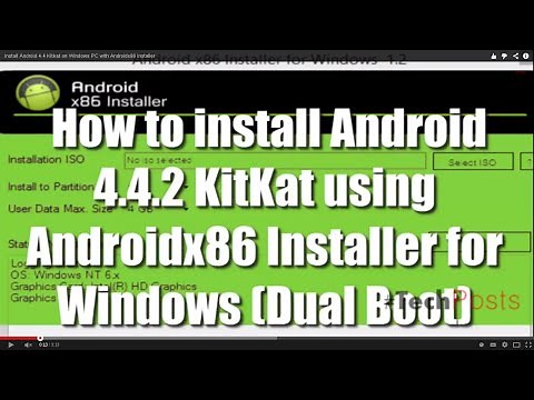 Install Android 4.4 Kitkat on Windows PC with Androidx86 Installer