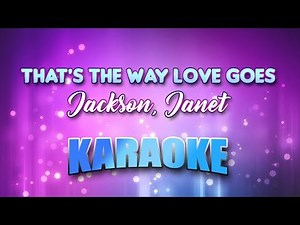 Jackson, Janet - That's The Way Love Goes (Karaoke & Lyrics)