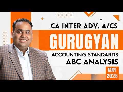 ABC Analysis of AS for May'26 | Smart Preparation Plan for Accounting Standards | CA Inter