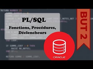 PL/SQL Fonctions, Procédures, Déclencheurs BUT2
