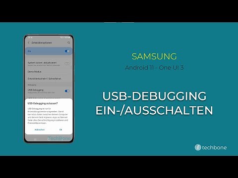 USB-Debugging - Samsung [Android 11 - One UI 3]