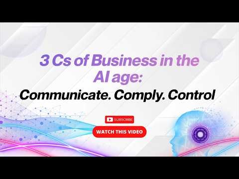 JBDC Virtual Biz Zone - 3 Cs of Business in the AI age: Communicate. Comply. Control