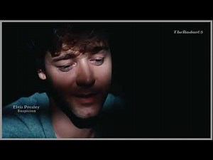 Elvis Presley -Suspicion lyrics)