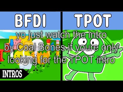 Every Battle For Dream Island Intro (BFDI-TPOT)