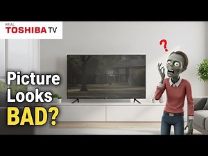 Toshiba TV Picture Quality Bad? FIX IN 5 MINUTES! (2025 Settings Guide)
