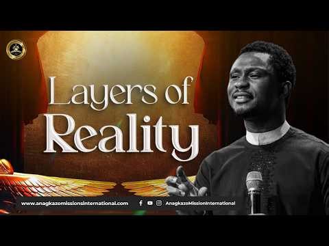 The Layers of Reality 2 || Apostle Effa Emmanuel Isaac || 24th March 2026