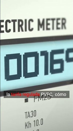 ¿Qué es la tarifa regulada PVPC y cómo te ayuda a pagar menos luz