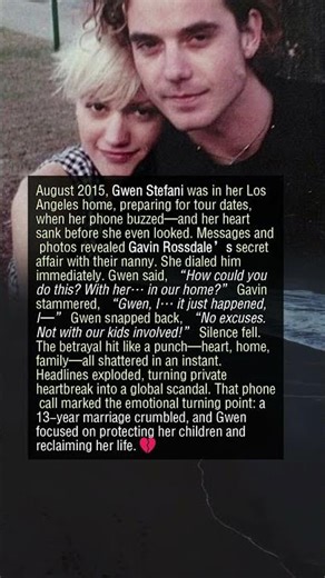 13 Years, One Phone Call — Gwen Stefani’s Heartbreak 💔