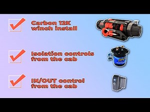 Carbon Winch Install || Cab Isolation via 500A Solenoid & IN/OUT Control Wiring