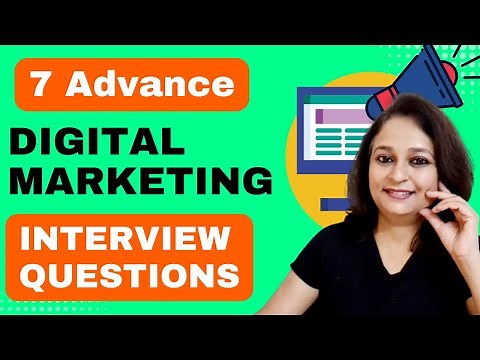 7 Advance Digital Marketing Interview Questions - For Freshers & Experienced | With Sample Answers