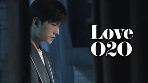Love O2O - Season - Episode 25