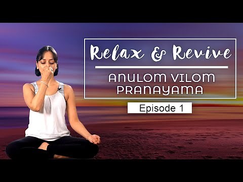 Simple Ways To MEDITATE At HOME | Anulom - Vilom Pranayam: Breathing Exercise | Relax & Revive| E01