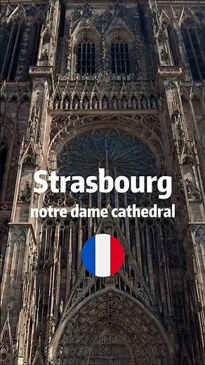 Strasbourg Cathedral 🇫🇷 One of the TALLEST Churches in the World | French Gothic Wonder!
