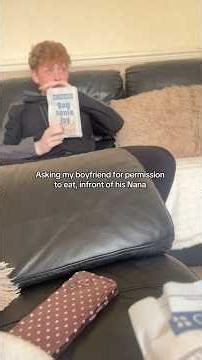 Asking my boyfriend for ￼permission to eat, infront of his Nana #funny #viral #funnyvideo