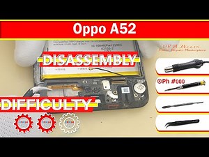 Oppo A52 CPH2069 Disassembly in detail Take apart