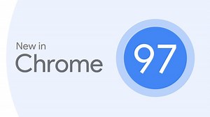Google Chrome 97 stable release with many APIs added, including APIs that can communicate in real time in both directions