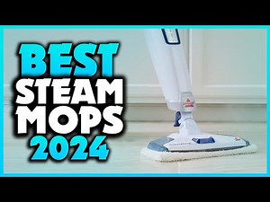 Top 7 Best Steam Mops You can Buy Right Now [2024]