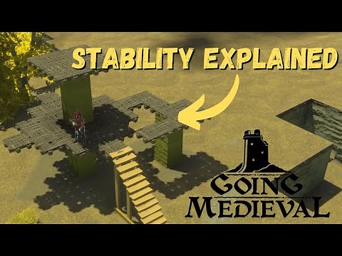 Building Super Efficient Structures | Stability Explained | Going Medieval