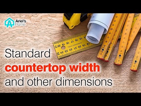 Standard countertop width and other dimensions