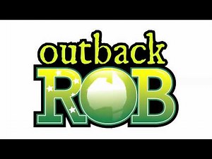 Outback Rob Theme Song