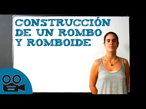 Construcción de un rombo y romboide