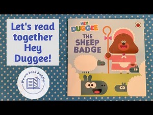 Let's read together a Hey Duggee book. The Sheep Badge. Kid's book read along.