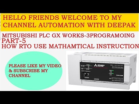 HOW TO USE MATHMATICAL INSTRUCTION IN MITSUBISHI PLC GX-WORKS-3 SOFTWARE PROGRAMING IN HINDI