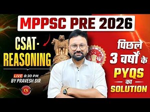 CSAT Reasoning for MPPSC Pre 2026 | Last 3 Years PYQs in One Video | Champion Square | Pravesh Sir
