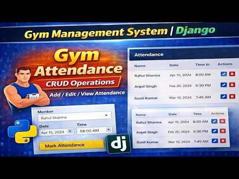 9. Gym Management System | Python Django Project | Mark Attendance | Hindi