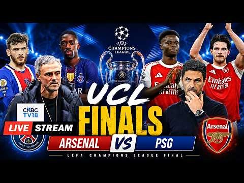 🔴UEFA Final Arsenal Vs PSG LIVE: PSG UEFA 2026 Champions League Winners | UCL Final Budapest | N18G
