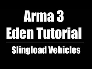 Arma 3 Eden Editor Tutorial | Sling Load Vehicles Under Helicopters [CC]