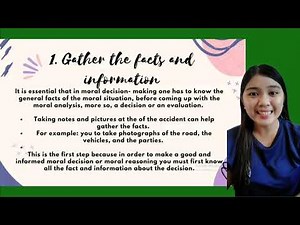 Module 5: Ethical decision making, steps in decision making and 7 steps in moral reasoning model.