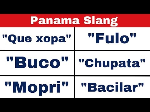 50 Panama Slang - Panama Spanish