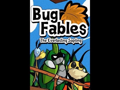 Bug Fables: The Everlasting Sapling Part 2