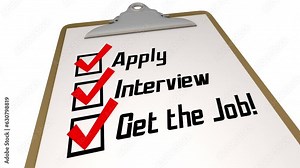 Apply Interview Get the Job Checklist Steps Process Work Employment 3d Animation