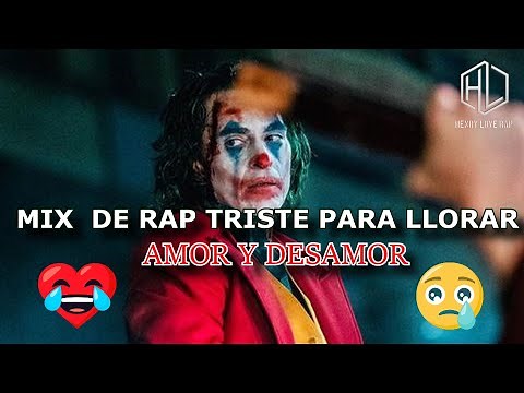 RAP TRISTE MIX 💔😔 1 hora De Rap 🎧SOLO EXITOS RAP ROMANTICOS😭2021
