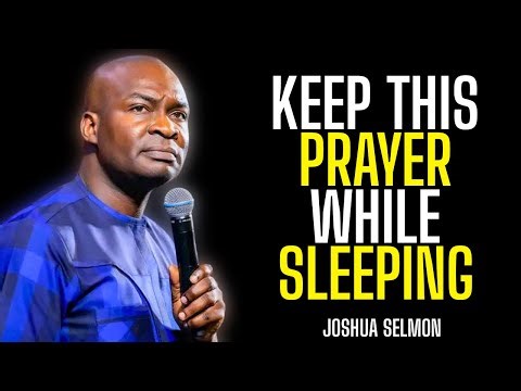 Powerful Midnight Warfare Prayers To Play While You Sleep | Apostle Joshua Selman
