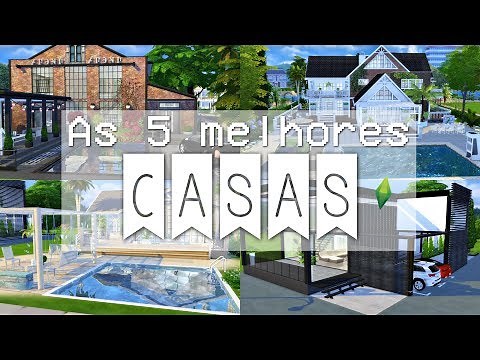 TOP 5 MELHORES CASAS + Downloads || The Sims 4