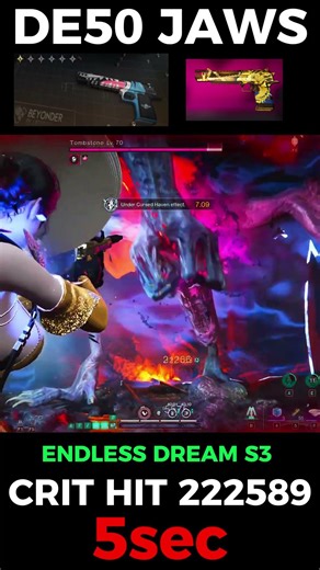 ONCE HUMAN NIGHTMARE 5sec DE50 JAWS CRIT HIT 222K+ NEW DEV SKILL🥶#oncehuman
